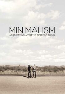 Minimalism: A Documentary About the Important Things [Sub-Ita] streaming