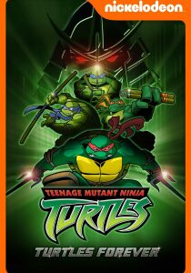 Teenage Mutant Ninja Turtles: Turtles Forever [Sub-Ita] streaming