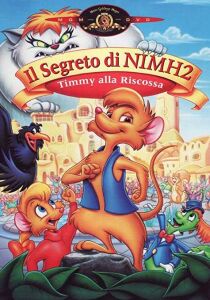 Il segreto di Nimh 2 - Timmy alla riscossa streaming