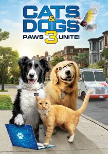 Cani & gatti 3: Zampe unite streaming
