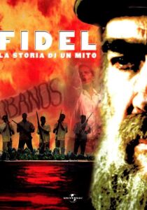 Fidel – La storia di un mito streaming