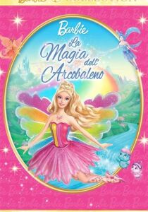 Barbie Fairytopia: La magia dell'arcobaleno streaming