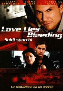 Love Lies Bleeding – Soldi sporchi streaming