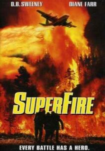 Superfire – Inferno di fuoco streaming