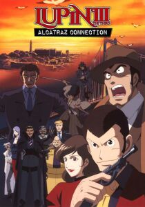 Lupin III – Alcatraz Connection streaming