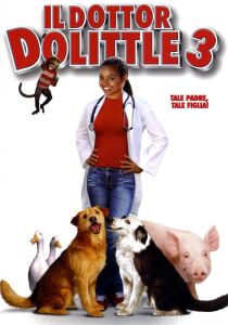 Il dottor Dolittle 3 streaming