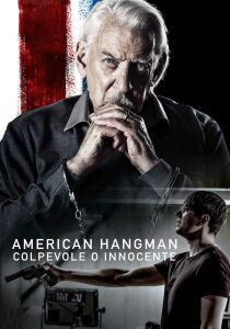 American Hangman – Colpevole o innocente streaming