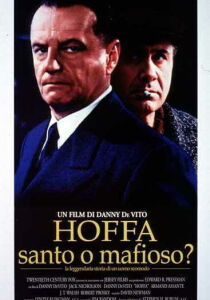 Hoffa: santo o mafioso? streaming