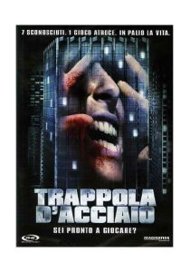 Trappola d'acciaio streaming