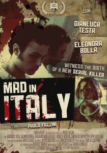 Mad in Italy - Birth of a Serial Killer streaming