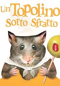 Un topolino sotto sfratto streaming