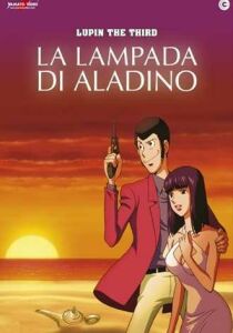 Lupin III – La lampada di Aladino streaming