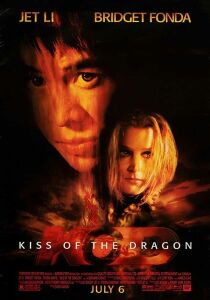 Kiss of the Dragon streaming