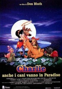 Charlie - Anche i cani vanno in paradiso streaming