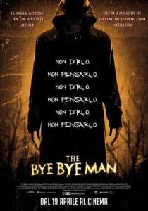 The Bye Bye Man streaming