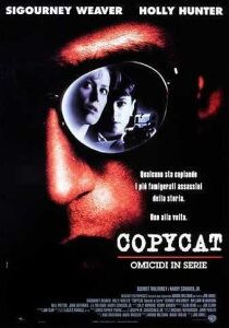 Copycat - Omicidi in serie streaming
