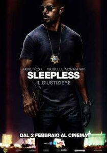 Sleepless – Il Giustiziere streaming