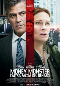Money Monster – L’altra faccia del denaro streaming