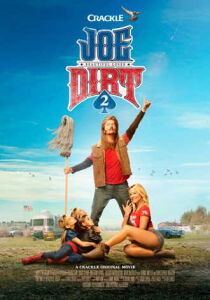 Joe Dirt 2: Sfigati si nasce streaming