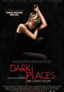 Dark Places – Nei luoghi oscuri streaming
