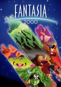 Fantasia 2000 - Walt Disney streaming