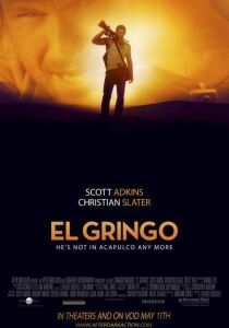 El Gringo streaming