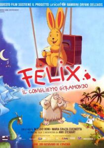 Felix il coniglietto giramondo streaming