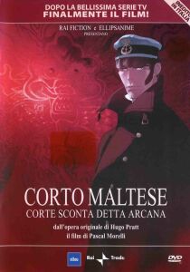 Corto Maltese - Corte sconta detta Arcana streaming