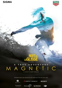 Nuit de la glisse - Magnetic [Sub-Ita] streaming