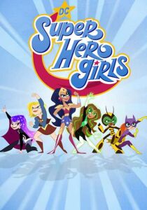 DC Super Hero Girls streaming