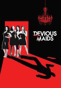 Devious Maids streaming