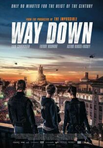 Way Down – Rapina alla Banca di Spagna streaming
