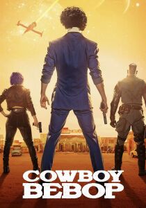 Cowboy Bepop (2021) streaming