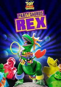 Toy Story Toons - Non c'è festa senza Rex [CORTO] streaming