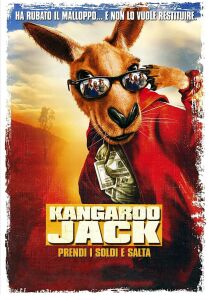 Kangaroo Jack - Prendi i soldi e salta streaming