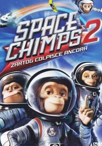 Space Chimps 2 - Zartog colpisce ancora streaming
