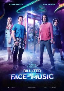 Bill & Ted Face the Music streaming