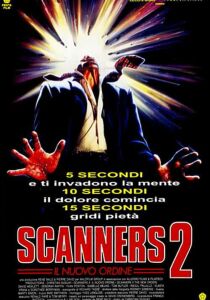 Scanners 2 - Il nuovo ordine streaming