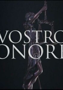 Vostro Onore streaming