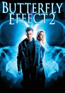 The Butterfly Effect 2 streaming