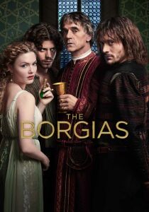 I Borgia - The Borgias streaming
