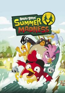 Angry Birds: Summer Madness streaming