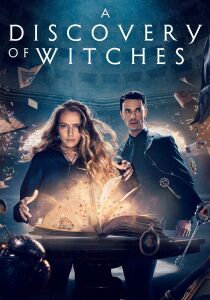 A Discovery of Witches - Il manoscritto delle streghe streaming