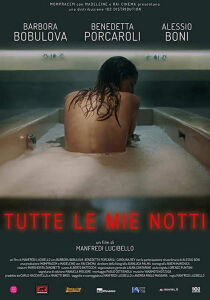 Tutte le mie notti streaming