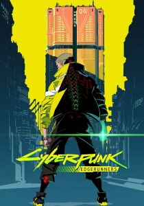 Cyberpunk - Edgerunners streaming