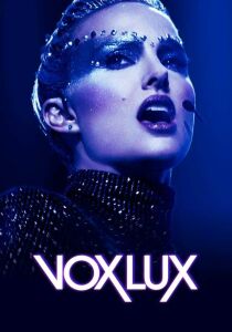 Vox Lux streaming