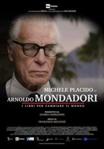 Arnoldo Mondadori – I libri per cambiare il mondo streaming