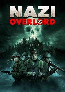 Nazi Overlord streaming