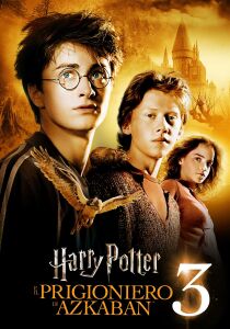 Harry Potter e il prigioniero di Azkaban streaming