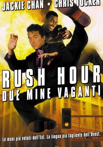 Rush Hour - Due mine vaganti streaming